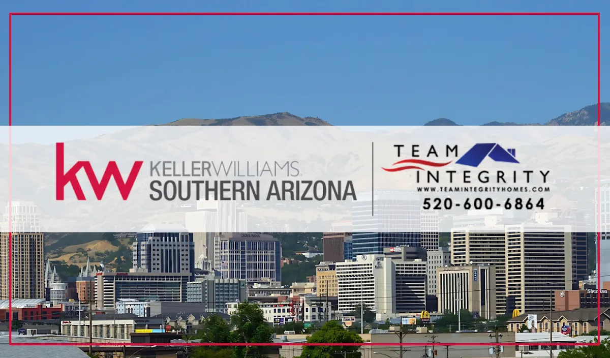 Team Integrity - Keller Williams Southern Arizona in Tucson